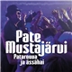 Pate Mustajärvi - Patarouva Ja Ässähai