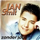 Jan Smit - Zonder Jou